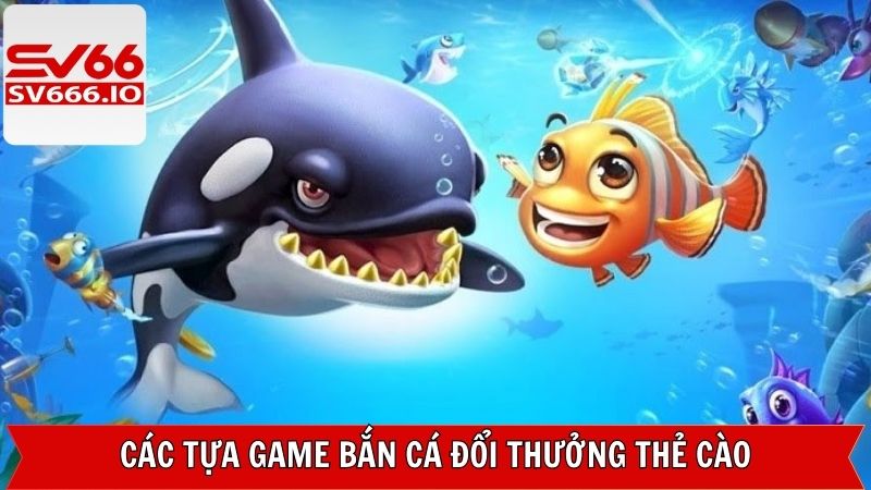 Những lựa chọn không thể bỏ lỡ tại bắn cá Sv66