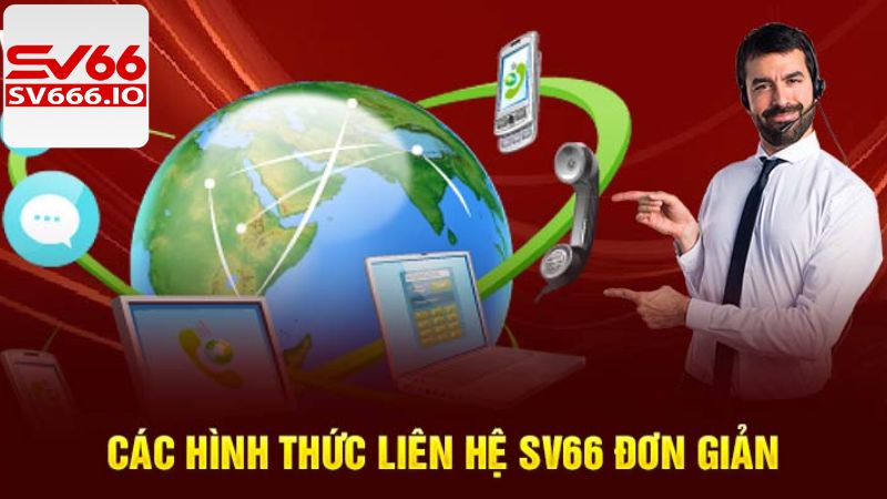 Các kênh liên hệ SV66 được ưa chuộng bậc nhất