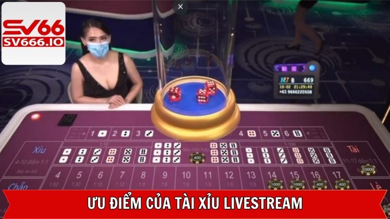 Ưu điểm khi trải nghiệm tài xỉu tại SV66