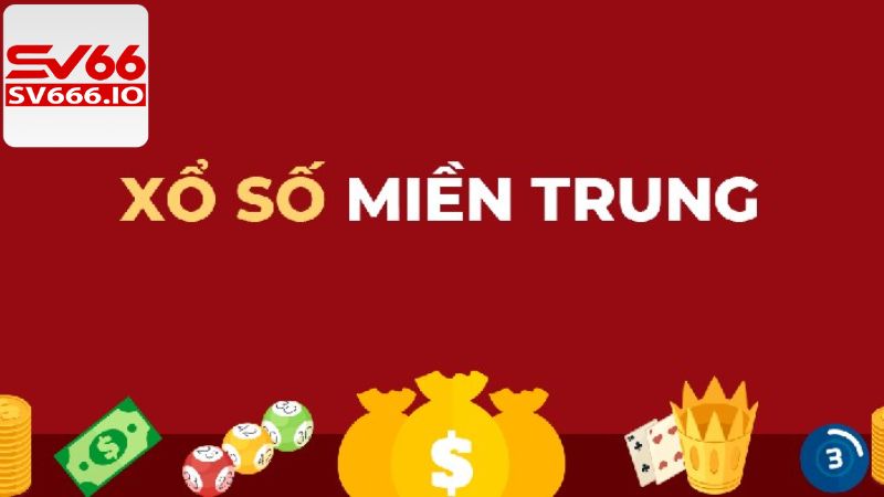 Xổ Số Miền Trung - Chốt Số May Mắn, Trúng Lớn Từ SV66 3 Ưu điểm làm nên sự nổi bật của xổ số miền Trung